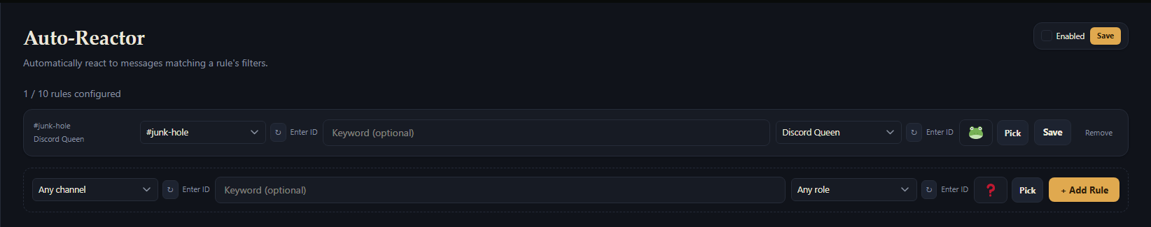 The Auto-Reactor page in the Dashboard, showing the Enabled toggle, a rule count, one existing rule row, and a blank row to add a new one.