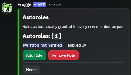 The Autoroles home screen in Discord, showing one configured role with Add Role, Remove Role, and Home buttons.