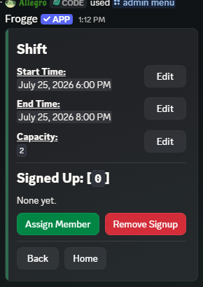 A shift's detail screen in Discord, showing Start Time, End Time, Capacity, and who's signed up.