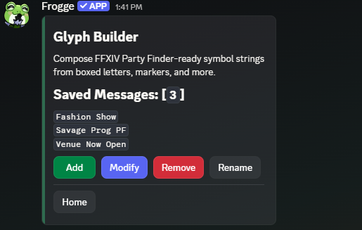 The Glyph Builder home screen in Discord, listing three saved messages with Add, Modify, Remove, Rename, and Home buttons.